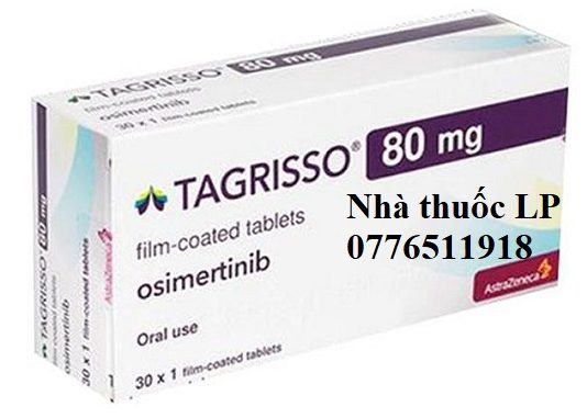 Thuốc Tagrisso 80mg Osimertinib điều trị ung thư phổi di căn giai đoạn cuối (1)