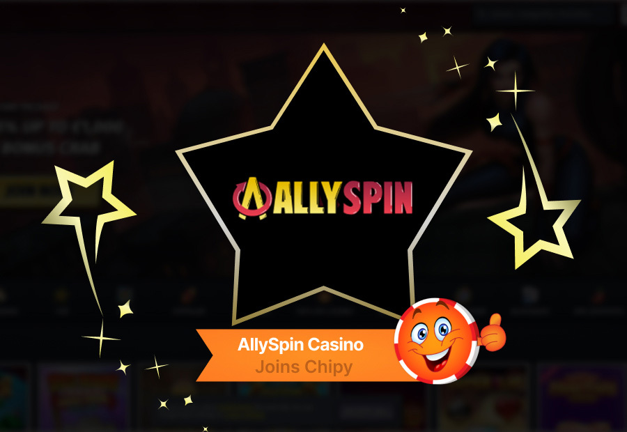 AllySpin Casino Joins Chipy: A Consistent Promotional Lineup And Tiered ...