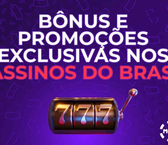 Descubra os Melhores Bônus de Cassinos Online no Brasil | Ofertas ...