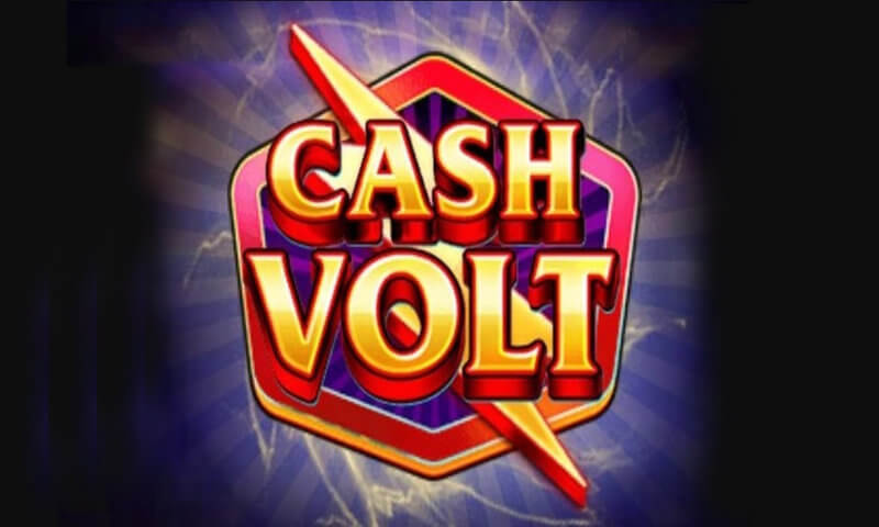 Cash Volt Slot Free Demo Play or for Real Money - Correct Casinos