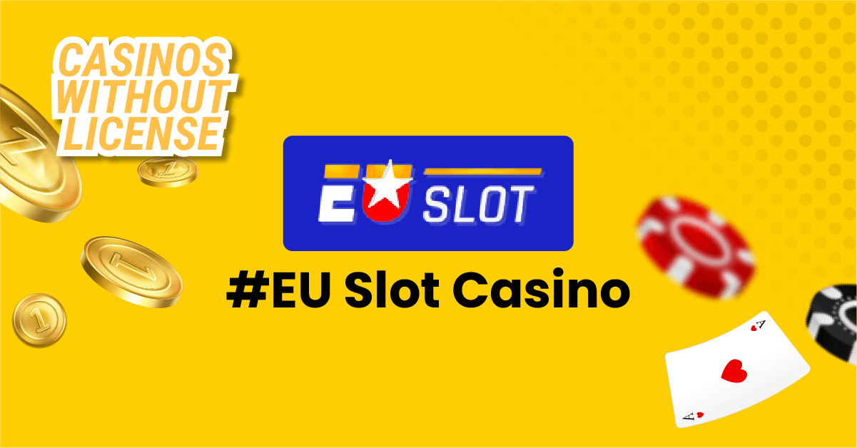 EU Slot Casino | Up to €100 & 100 FS | Instant Banking 2024