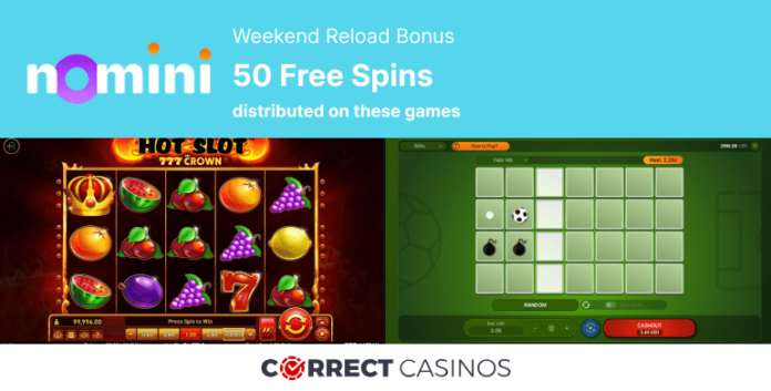 Nomini Casino Weekend Reload Bonus - 50 Free Spins