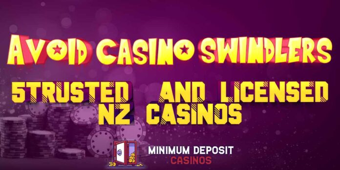 Stay Swindler-Free this Bonus Season: Top 3 Licensed NZ Casinos