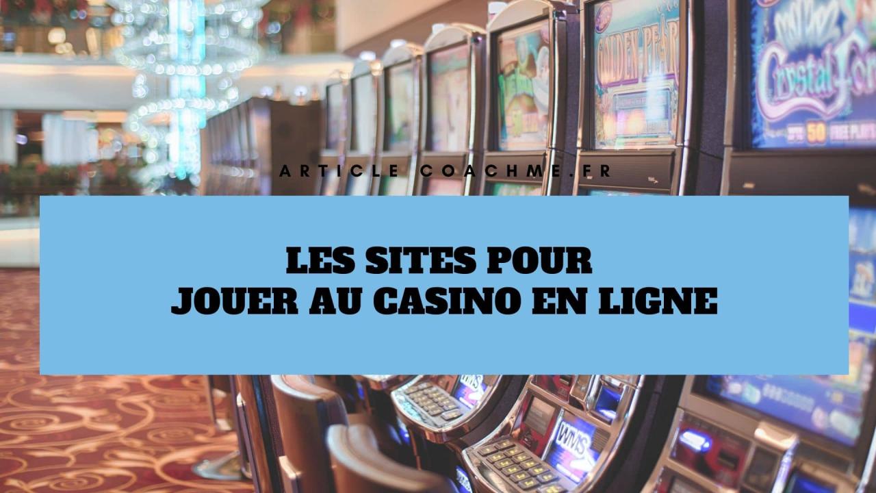 Top 6 des sites pour jouer au Casino en ligne
