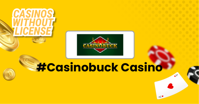 CasinoBuck | Get Up to €500 + 150 FS | Instant Banking 2025