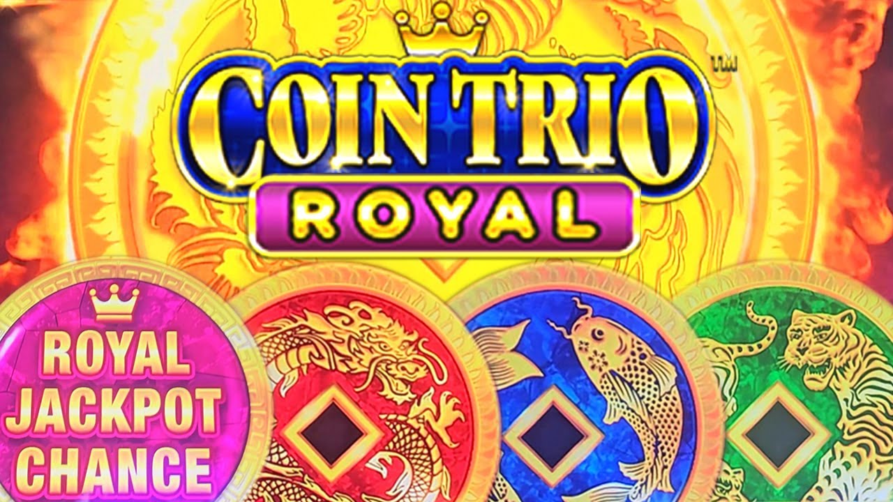 NEW 4 Coins Trio Royal Jackpot Chance Instant Feature Buying Bonus ...