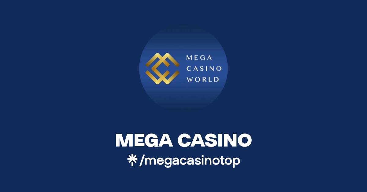 MEGA CASINO | Facebook | Linktree