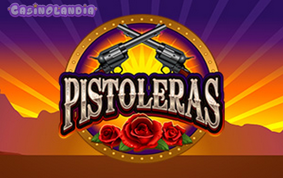Pistoleras Slot by Microgaming RTP 95.6% | Review and Play for Free