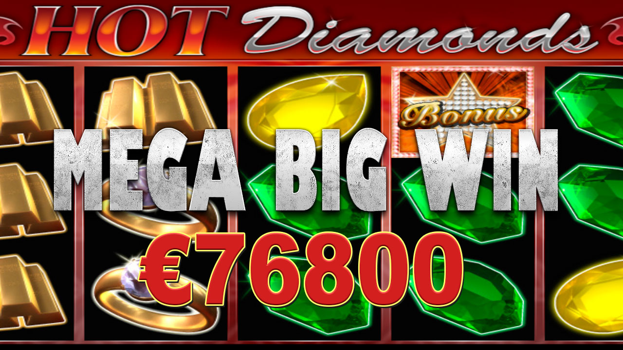 Huge ? Big Win Casino €76800! ? High Rollers Play.. Hot Diamonds Slot ...