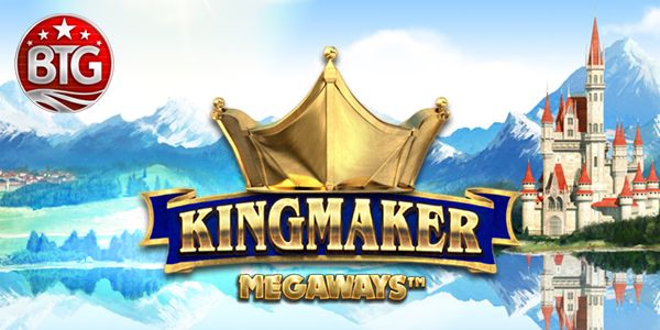 Kingmaker, new Big Time Gaming slot game - Heaven4NetEnt | Slots games ...